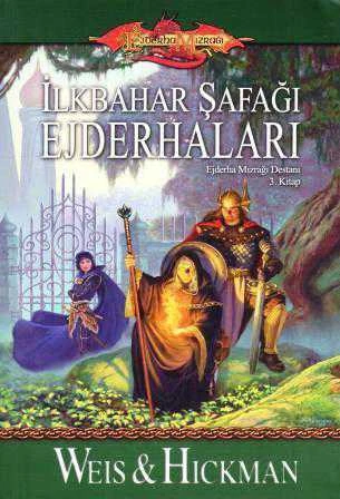 Ejderha Mızrağı Serisi / Ejderha Mızrağı Destanı 3. Kitap / İlkbahar Şafağı Ejderhaları ürün görseli 1