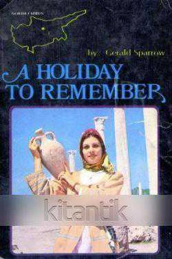 A Holiday To Remember (Renkli, Resimli, İlk Baskı) ürün görseli 1