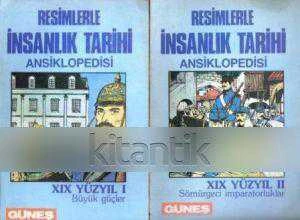 Resimlerle İnsanlık Tarihi Ansiklopedisi / XIX Yüzyıl 1 + 2 Büyük Güçler + Sömürgeci İmparatorluklar (2 Cilt Takım) (Renkli Çizgi Roman Tarzında Hazırlanmıştır) ürün görseli 1
