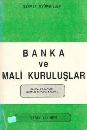 Banka ve Mali Kuruluşlar-Bankalar ve Sermaye Piyasası Kanunu ürün görseli 1