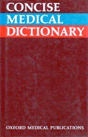 Concise Medical Dictionary (1984 Yılı Deri Ciltli, Şömizli İlk Baskısı) ürün görseli 1
