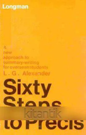 Sixty Steps To Precis / A New Approach to Summary-writing for overseas students - 1984 Yılı 14. Baskısı ürün görseli 1