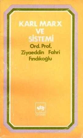 Karl Marx ve Sistemi  / 1981 Yılı Üçüncü Baskısı ürün görseli 1