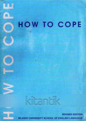 How To Cope - Revised Edition (Bilkent University School of English Language) ürün görseli 1