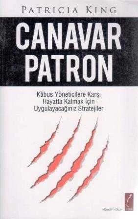 Canavar Patron - Eda Aksan + Feyza Harmanoğlu Sezgin Çevirisi - 2010 Yılı İlk Baskısı ürün görseli 1