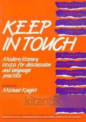 Keep in Touch - Modern Literary Texts For Discussion and Language Practice ürün görseli 1