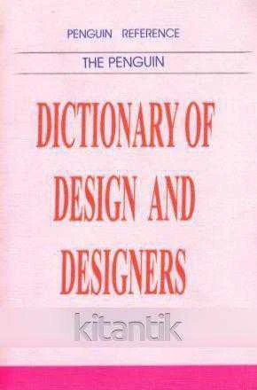 The Penguin Dictionary Of Design and Designers (1984 Yılı İlk Baskısı) ürün görseli 1