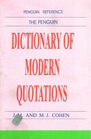 The Penguin Dictionary Of Modern Quotations (1984 Yılı İkinci Baskısı) ürün görseli 1