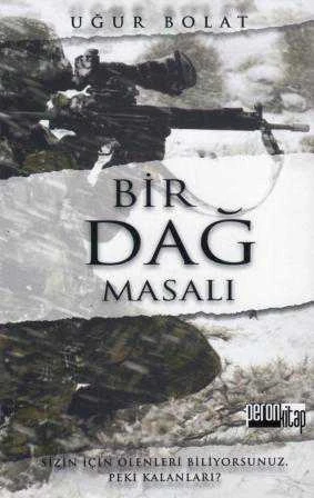 Bir Dağ Masalı (Sizin İçin Ölenleri Biliyorsunuz, Peki Kalanları?) / 2017 Yılı İlk Baskı ürün görseli 1