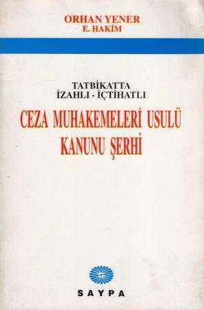 Tatbikatta İzahlı İçtihatlı Ceza Muhakemeleri Usulü Kanunu Şerhi ürün görseli 1
