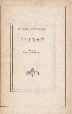 MEB Dünya Edebiyatından Klasikler / İtiraf (1966 Yılı Birinci Baskısı) / Behçet Necatigil Çevirisi ürün görseli 1