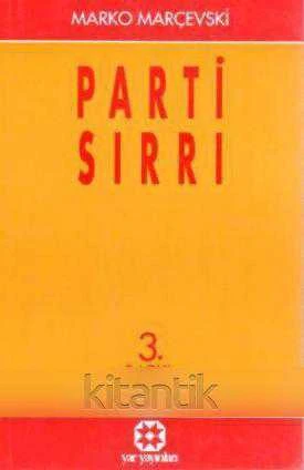 Parti Sırrı (1994 Yılı Üçüncü Baskısı) / Bülent Habora - N. Sel Çevirisi ürün görseli 1