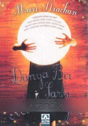 Dünya Bir Şarkı Mırıldanıyor / Ailenizin Sırları Var mı? (2009 Yılı İlk Baskısı) / Deniz Çamlıbel Çevirisi ürün görseli 1