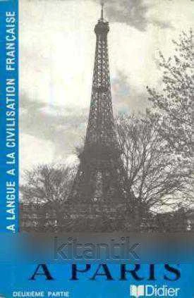 A Paris 2 / De La Langue A La Civilisation Française (1963 Yılı İlk Baskısı) ürün görseli 1