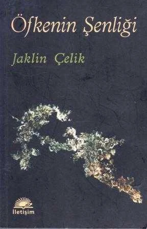 Öfkenin Şenliği (2011 Yılı İlk Baskısı) ürün görseli 1