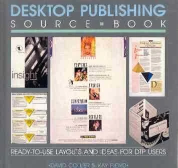 Desktop Publishing Source Book / Ready To Use Layouts and Ideas For DTP Users (1989 Yılı Deri Ciltli, Şömizli, Kuşe Kağıda Renkli, Resimli, İlk Baskısı) ürün görseli 1