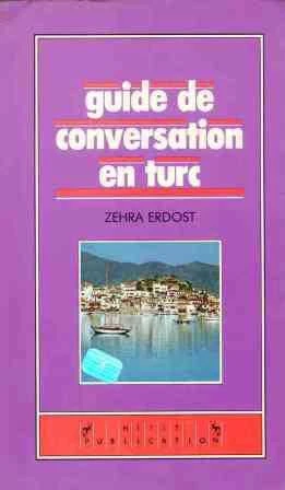 Guide De Conversation En Turc (1988 Yılı Renkli İlk Baskısı) ürün görseli 1