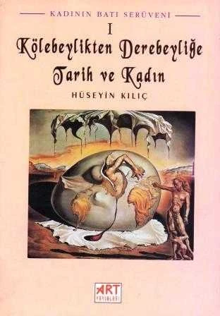 Kadının Batı Serüveni-Kölebeylikten Derebeyliğe Tarih ve Kadın 1. Cilt ürün görseli 1