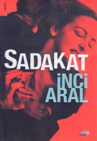 Sadakat (2010 Yılı 8. Baskısı) ürün görseli 1