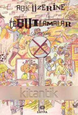 Aşk Üzerine Çeşutlamalar (1996 Yılı Birinci Baskısı) ürün görseli 1