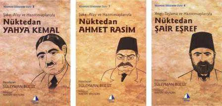 Edebiyatımızda Yüzümüzü Güldürenler Dizisi / Ahmet Rasim, Yahya Kemal ve Şair Eşref (3 Kitap Takım) (2010 Yılı İlk Baskısı) ürün görseli 1