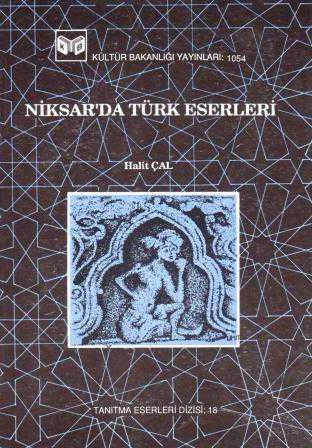 Niksar'da Türk Eserleri (1989 Yılı Kuşe Kağıda, Renkli, Resimli, İlk Baskısı) ürün görseli 1