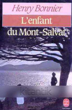 L'enfant Du Mont-Salvat (1985 Yılı İlk Baskısı) ürün görseli 1