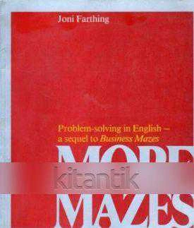 Problem Solving in English A Sequel To Business Mazes / More Mazes (1983 Yılı İlk Baskısı) ürün görseli 1