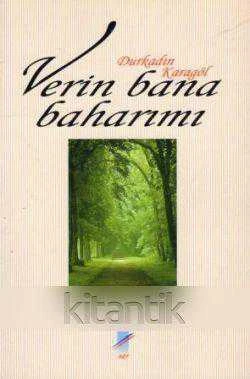 Verin Bana Baharımı (2005 Yılı Birinci Baskısı) ürün görseli 1