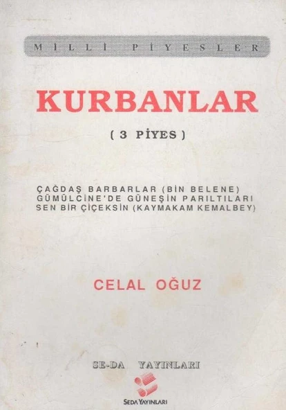 Kurbanlar (Milli Piyesler) 3 Piyes - 1991 Yılı İlk Baskısı - Yazarından İthaflı, İmzalı ürün görseli 1