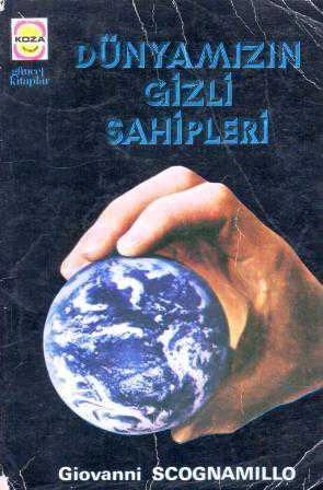 Dünyanın Gizli Sahipleri (1974 Yılı 11. Baskısı) ürün görseli 1