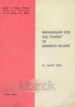 Bankacılar İçin Dış Ticaret ve Kambiyo Bilgisi ürün görseli 1