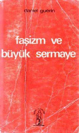 Faşizm ve Büyük Sermaye / 1975 Yılı İlk Baskısı (Bülent Tanör Çevirisi) ürün görseli 1