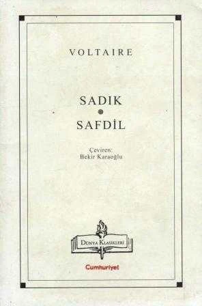 Sadık - Safdil / Bekir Karaoğlu Çevirisi (1999 Yılı Birinci Baskısı) ürün görseli 1