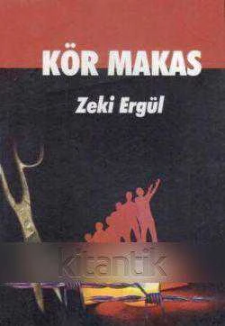 Kör Makas (2007 Yılı İlk Baskısı) ürün görseli 1