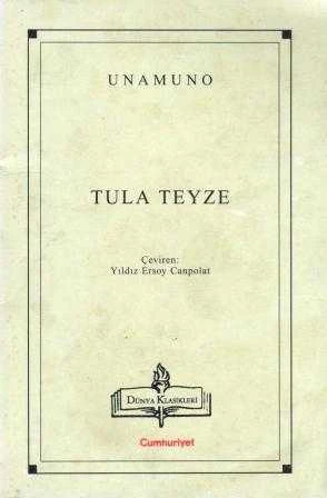 Tula Teyze / Yıldız Ersoy Canpolat Çevirisi (1999 Yılı Birinci Baskısı) ürün görseli 1