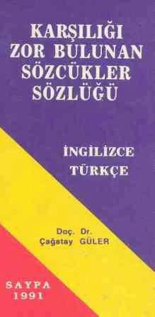 İngilizce Türkçe Karşılığı Zor Bulunan Sözcükler Sözlüğü ürün görseli 1