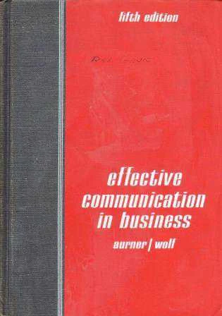 Effective Communication in Business (With Managemeny Emphasis) / 1967 Yılı Bez Ciltli İlk Baskısı ürün görseli 1
