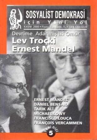 Devrime Adanmış İki Ömür "Lev Troçki - Ernest Mandel" / Yıl: 2000 Sayı: 5 / İlk Baskısı ürün görseli 1