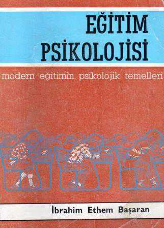 Eğitim Psikolojisi / Modern Eğitimin Psikolojik Temelleri - 1969 Yılı İlk Baskısı ürün görseli 1