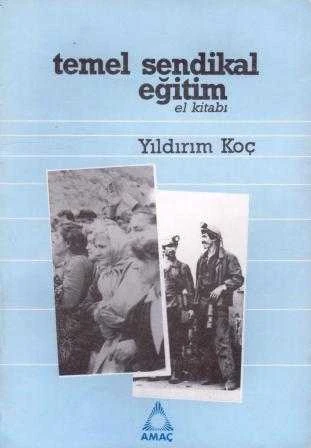Temel Sendikal Eğitim El Kitabı / 1990 Yılı İlk Baskısı ürün görseli 1