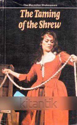 The Macmillan Shakespeare Series / The Taming Of Shrew (1986 Yılı İlk Baskısı) ürün görseli 1