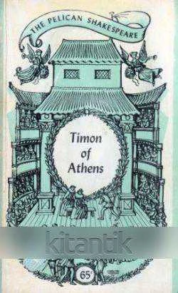 The Pelican Shakespeare Series / The Life Of Timon Of Athens (1964 Yılı İlk Baskısı) ürün görseli 1