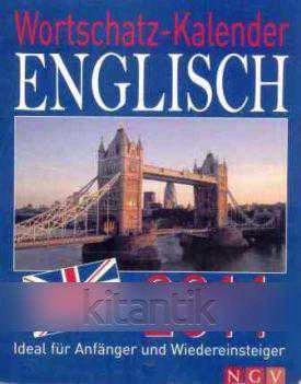 Wortschatz - Kalender ENGLISCH 2011 (Ideal für Anfanger und Wiedereinsteiger) ürün görseli 1