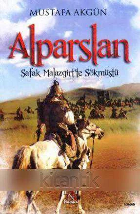 Alparslan / Şafak Malazgirt'te Sökmüştü - 2015 Yılı İlk Baskısı ürün görseli 1