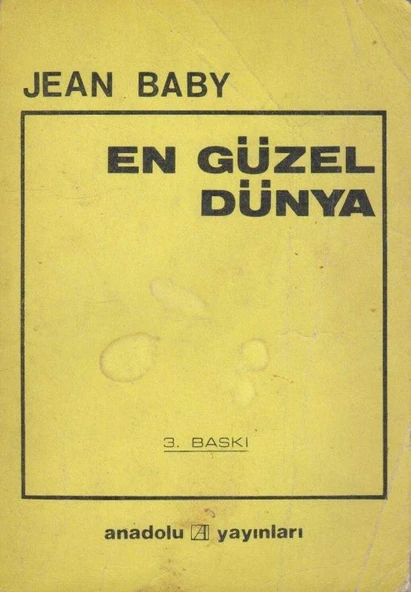 En Güzel Dünya - Müntekin Ökmen Çevirisi - 1975 Yılı Üçüncü Baskısı ürün görseli 1