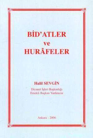 Bid'atler ve Hurâfeler - 2006 Yılı İlk Baskısı ürün görseli 1