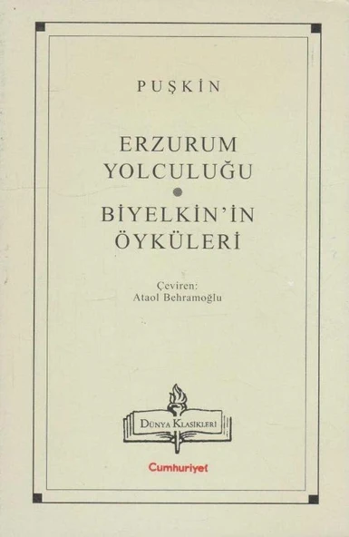 Cumhuriyet Hasan Ali Yücel Klasikleri - Erzurum Yolculuğu + Biyelkin'in Öyküleri - Ataol Behramoğlu - 1999 Yılı İlk Baskısı ürün görseli 1