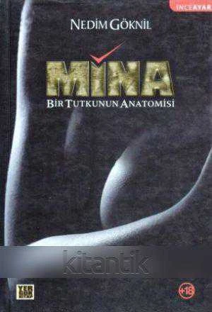 Mina - Bir Tutkunun Anatomisi "İnce Ayar" +18 (2011 Yılı İlk Baskısı) ürün görseli 1