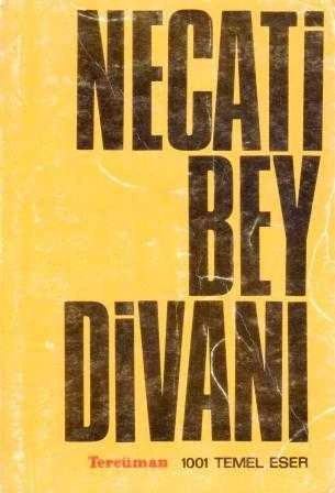 Necati Bey Divanı - Seçmeler "1001 Temel Eser" / 1977 Yılı İlk Baskısı ürün görseli 1